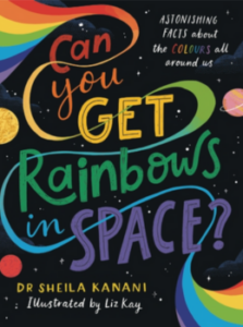 Can you get rainbows in space book cover