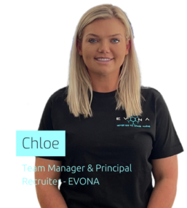 Chloe - Team Manager & Principal Recruiter, EVONA