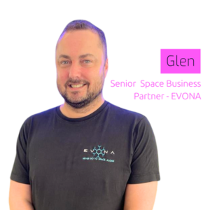 Glen - Senior Space Business Partner, EVONA
