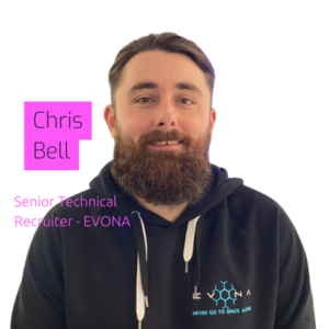 Chris Bell, senior technical recruiter - EVONA